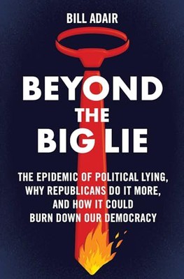 Book cover of Beyond the Big Lie