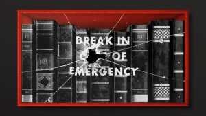 A break in case of emergency box with books inside